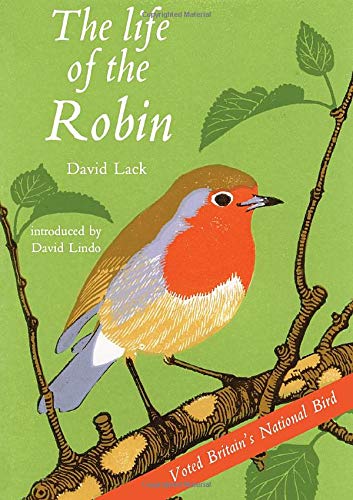 The Life of the Robin: Voted Britain's National Bird