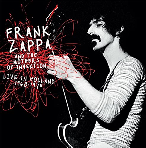 Frank Zappa And The Mothers Of Invention - Live In Holland 1968-1970 [CD]