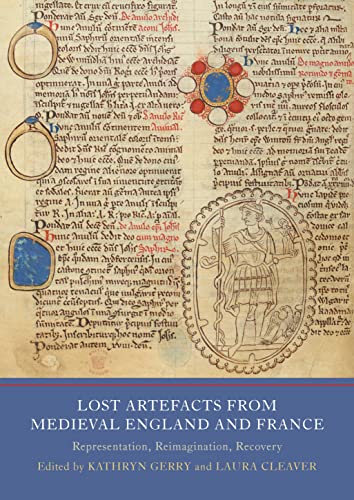 Lost Artefacts from Medieval England and France: Representation