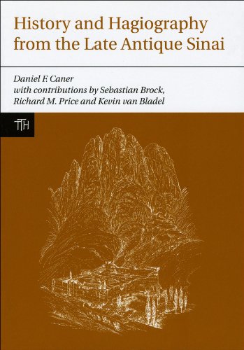 History and Hagiography from the Late Antique Sinai : 53