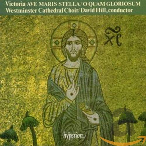 David Hill: Westminster Cathedral Choir - O Quam Gloriosum [CD]