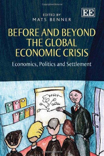 Before and Beyond the Global Economic Crisis: Economics