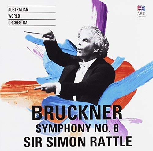 Australian World Orchestra Rattle Simon - Bruckner: Symphony No. 8 (2CD) [CD]