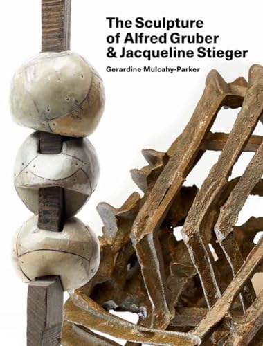 Book cover featuring stacked, textured sculptures by Gruber and Stieger.