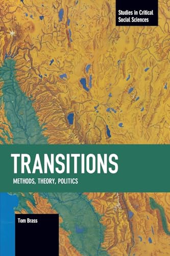Transitions: Methods, Theory, Politics Transitions : Methods, Theory, Politics