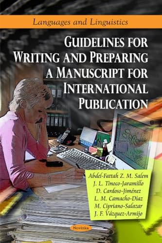 Guidelines for Writing & Preparing a Manuscript for International Publication