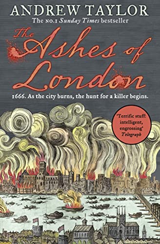 The Ashes of London: The first book in the brilliant historical crime mystery series from the No. 1 Sunday Times bestselling author: Book 1 (James Marwood & Cat Lovett)