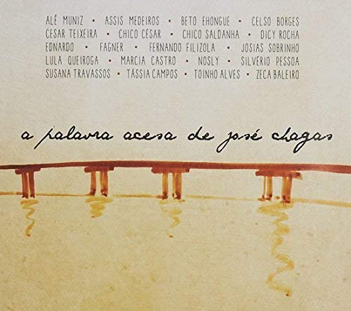 Palavra Acessa De Jose Chagas- - Palavra Acessa de Jose Chagas-A Palavra Do Poeta [CD]
