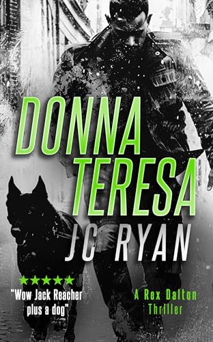 Donna Teresa : A Rex Dalton Thriller
