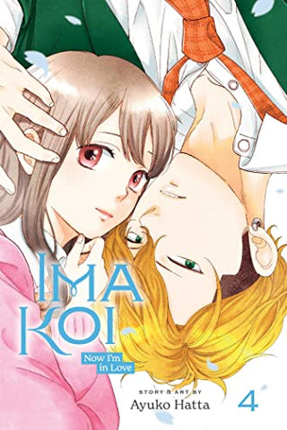 Ima Koi: Now I'm in Love, Vol. 4: Volume 4