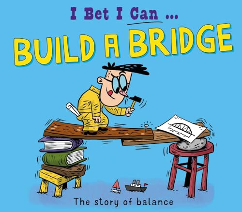 I Bet I Can: Build a Bridge