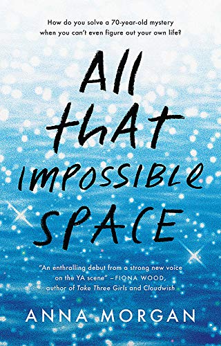 All That Impossible Space