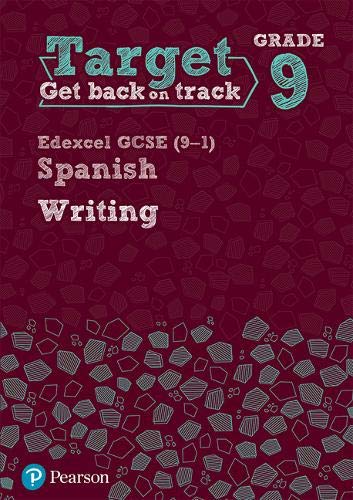 Target Grade 9 Writing Edexcel GCSE (9-1) Spanish Workbook (Modern Foreign Language Intervention)