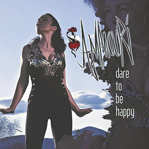 Ammouri - Dare To Be Happy [CD]