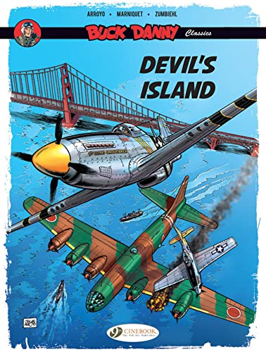 Buck Danny Classics Vol. 4: Devil's Island (Buck Danny Classics, 4): Volume 4
