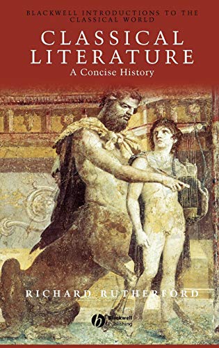 Classical Literature: A Concise History