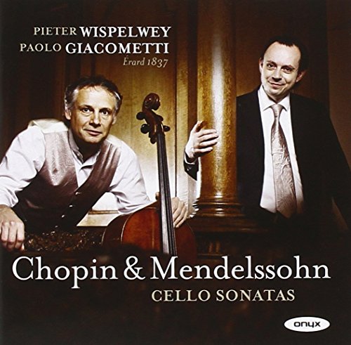 Pieter Wispelwey - Chopin/ Mendelsohn: Cello Sonatas [CD]