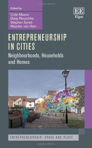 Entrepreneurship in Cities: Neighbourhoods