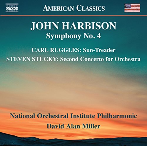 Nat Orc Inst Phil/miller - John Harbison: Symphony No. 4, Carl Ruggles: Sun-Treader, Steven Stucky: Second Concerto for Orchestra [CD]