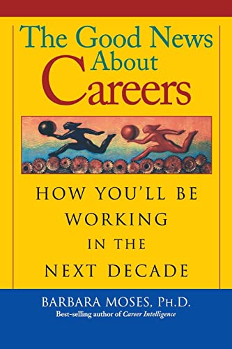 Book cover with title "The Good News About Careers" and figures running.