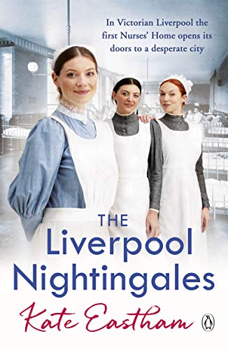 The Liverpool Nightingales (The Nursing Series, 2)