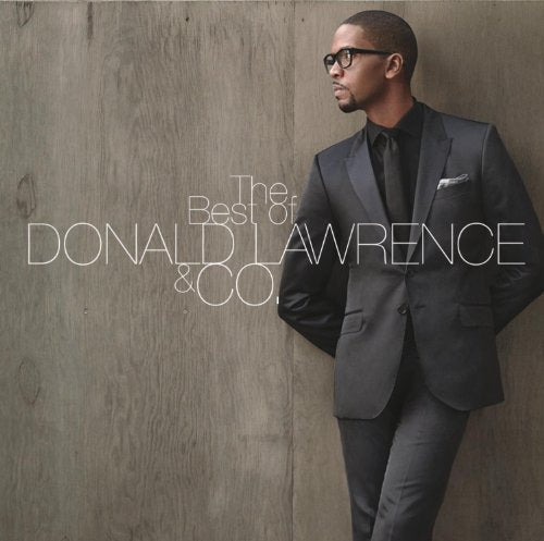 Lawrence Donald & Company - Best Of Donald Lawrence & Co [CD]