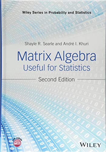 Matrix Algebra Useful for Statistics
