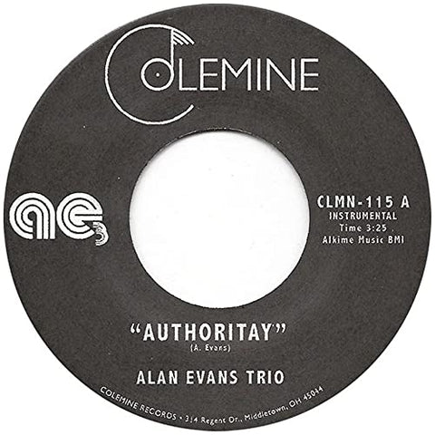 Alan Evans Trio - Authoritay/Drop Hop [7 inch] [VINYL]