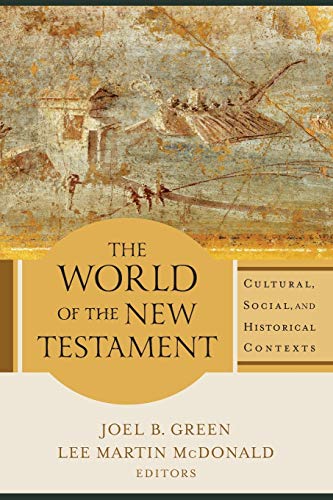 The World of the New Testament: Cultural