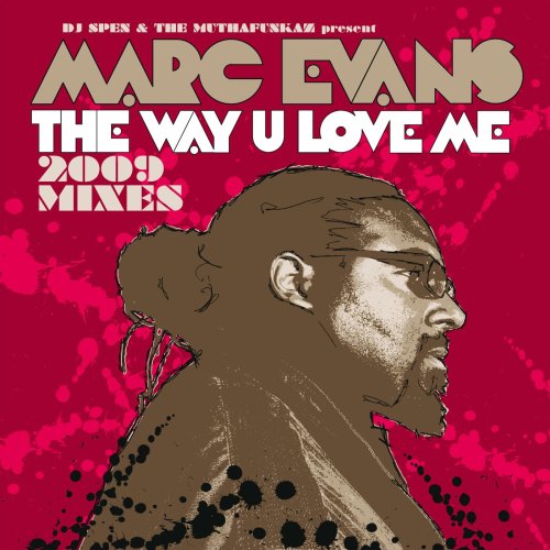 CD cover for Marc Evans’ “The Way You Love Me” with portrait.