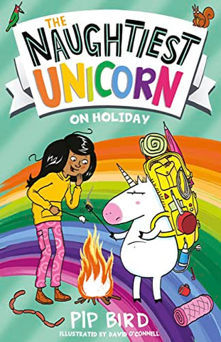 The Naughtiest Unicorn on Holiday: a perfect funny and magical summer holiday gift for children: Book 8 (The Naughtiest Unicorn series)