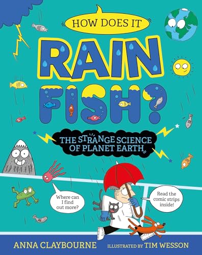 Strange Science: How does it Rain Fish? The Strange Science of Planet Earth