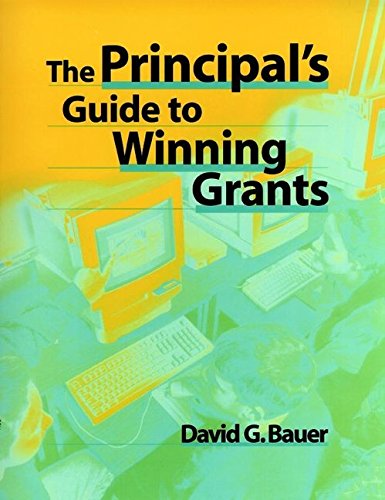 The Principals Guide to Winning Grants