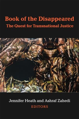 Book of the Disappeared : The Quest for Transnational Justice