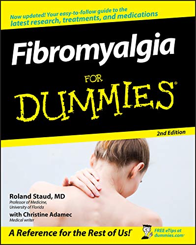 Fibromyalgia For Dummies, 2nd Edition