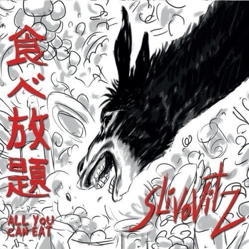 Slivovitz - All You Can Eat [CD]