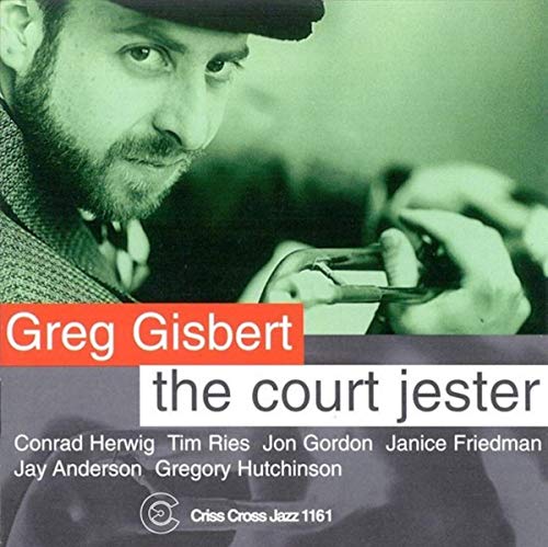 Greg Gisbert - Court Jester [CD]