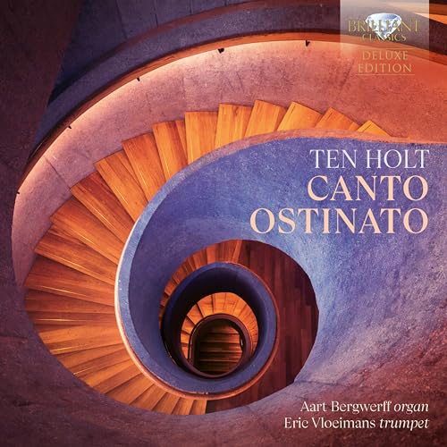 Aart Bergwerff/eric Vloeimans - Ten Holt Canto Ostinato [delu [CD]