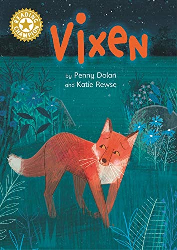 Vixen: Independent Reading Gold 9 (Reading Champion)