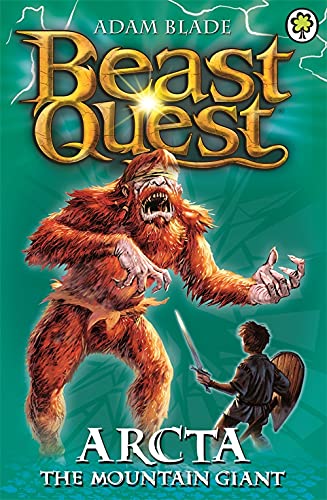 Arcta the Mountain Giant: Series 1 Book 3 (Beast Quest)