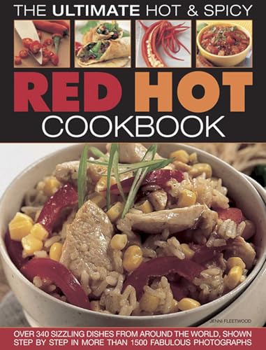 Red Hot!: a Cook's Encyclopedia of Fire and Spice