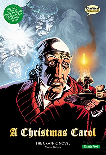 A Christmas Carol The Graphic Novel: Quick Text (British English)