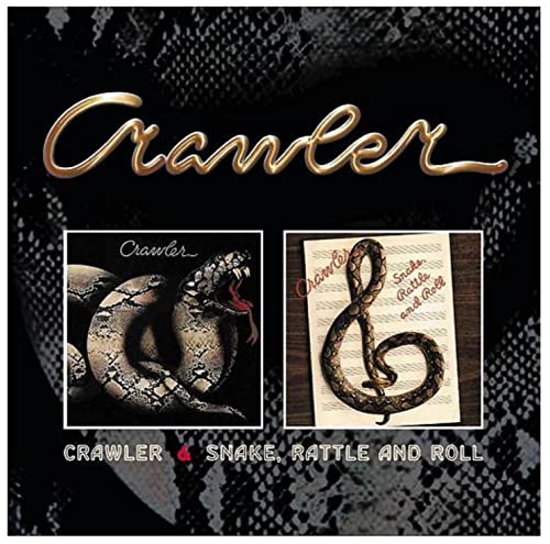 Crawler - Crawler / Snake Rattle And Roll [CD]