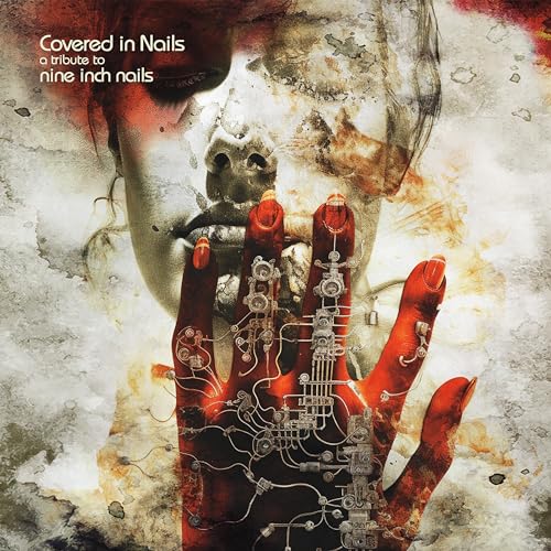 Various Artists - Covered In Nails - A Tribute To Nine Inch Nails [VINYL]