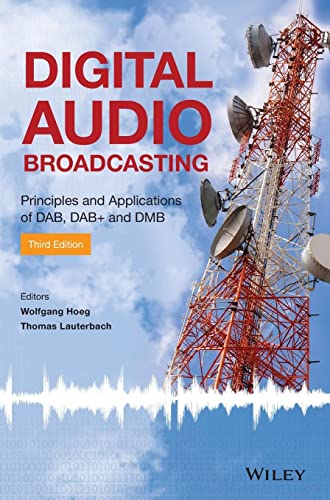 Digital Audio Broadcasting: Principles and Applications of DAB