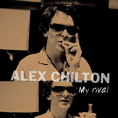 Chilton Alex - My Rival (BF19EX) [VINYL]