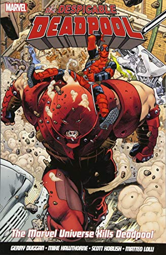Despicable Deadpool Vol. 3, The Marvel Universe Kills Deadpool