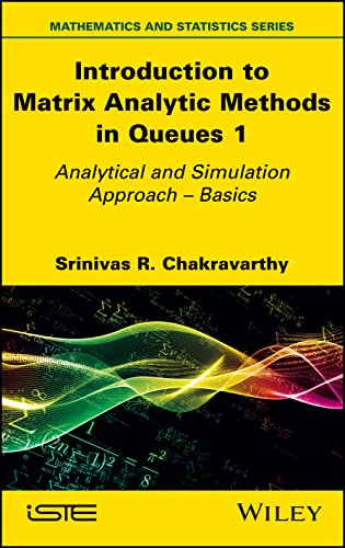 Introduction to Matrix-Analytic Methods in Queues 1: Analytical and Simulation Approach