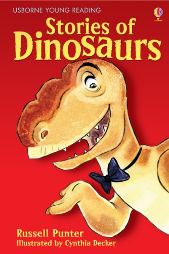 Stories of Dinosaurs (3.1 Young Reading Series One (Red))