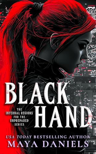 Black Hand : A Snarky Urban Fantasy Vampire Series